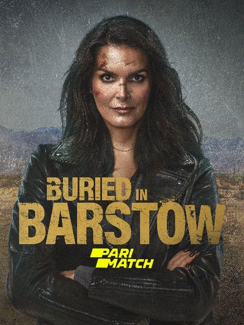 Buried in Barstow (2022) Bengali [Voice Over] Dubbed WEBRip download full movie